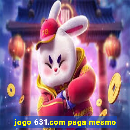 jogo 631.com paga mesmo